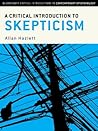 Book cover for A Critical Introduction to Skepticism (Bloomsbury Critical Introductions to Contemporary Epistemology)