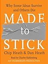 Made to Stick: Wh...