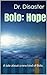 Bolo: Hope: A tale about a new kind of Bolo.