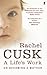 A Life's Work by Rachel Cusk