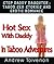 Step Daddy Daughter : Taboo Sex Stories And Erotic Romance Hot Sex With Daddy In Taboo Adventures
