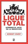 Ligue total / Total Captivate by Midnight Cowboy