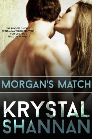 Morgan's Match (Kindle Edition)