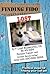 Finding Fido: Practical Steps for Finding Your Lost Pet