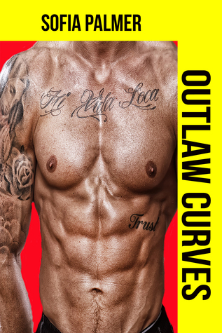 Outlaw Curves (Deadly Curves #2)