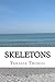 Skeletons