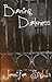 Burning Darkness