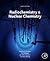 Radiochemistry and Nuclear Chemistry