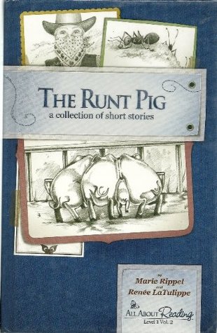 The Runt Pig A Collection of Short Stories (All About Reading Level 1 Vol. 2)
