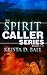 Spirit Caller: Books 1-3 (S...