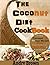 The Coconut Diet Cookbook: ...