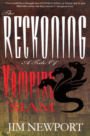 The Reckoning: A Tale of the Vampire of Siam