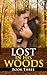 Lost in His Woods: Book Three