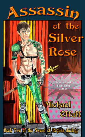 Assassin of the Silver Rose (The Sword of Rogues, #2)