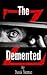 The Demented (The Demented Z #1)