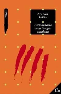 Breu història de la llengua catalana (Paperback)