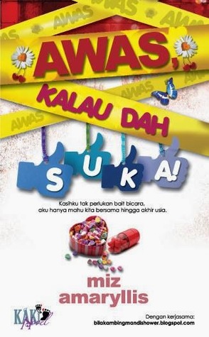 Awas, Kalau Dah Suka! (Paperback)