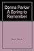 Donna Parker: A Spring to Remember