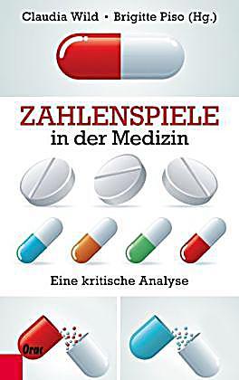 Zahlenspiele in der Medizin: Eine kritische Analyse (Hardcover)