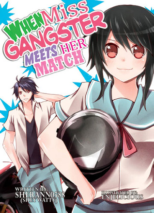 When Miss Gangster Meets Her Match (Mass Market Paperback)