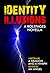 Identity Illusions by J.L.N. Lewitin