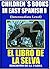 Children´s Books In Easy Spanish 9: El Libro de La Selva (Intermediate Level) (Spanish Readers For Kids Of All Ages!) (Spanish Edition)