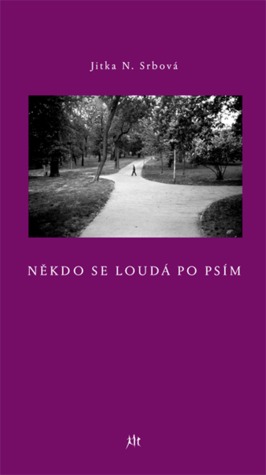 Někdo se loudá po psím (Paperback)