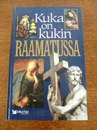 Kuka kukin on Raamatussa