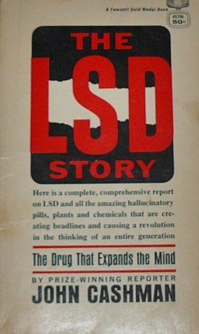 The LSD Story: The Drug That Expands The Mind (Paperback)