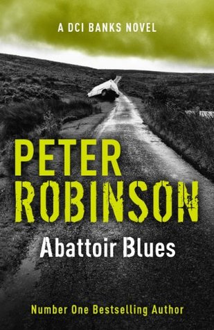 Abattoir Blues Inspector Banks 22 By Peter Robinson