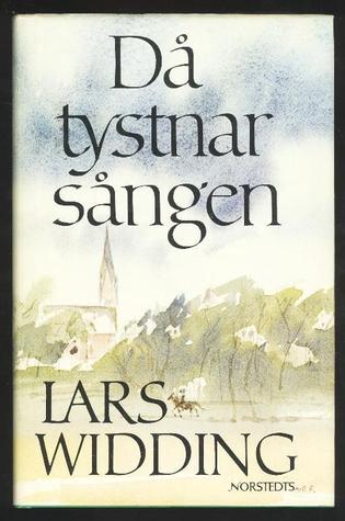 Då tystnar sången (Småstadskrönikan #4)