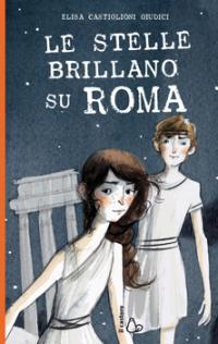 Le stelle brillano su Roma