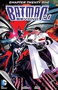 Batman Beyond 2.0 (2013-2014) #21 (Batman Beyond 2.0