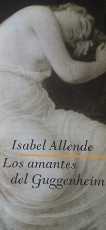 Portada de Los amantes del Guggenheim, de Isabel Allende
