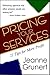 Pricing Your Services: 21 T...