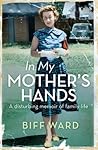 In My Mother's Hands