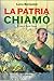 La patria chiamò