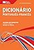 Dictionnaire Moderno Portugais-Français Porto Editora / Dicionário Moderno de Português-Francês Porto Editora (Portuguese Edition)