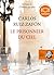 Le prisonnier du ciel by Carlos Ruiz Zafón