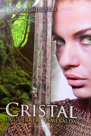 Cristal: La Guerrera Esmeralda (Paperback)