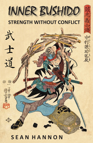 Inner Bushido: Strength Without Conflict (ebook)