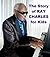 The Story of Ray Charles fo...