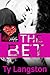The Bet: A Red Hot Valentine