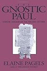 The Gnostic Paul:...