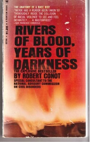 Rivers of Blood, Years of Darkness: the first full story of America's long hot summer of hate (Paperback)