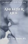 Another Life by Jasmine Denton
