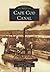 Cape Cod Canal (Images of America: Massachusetts)