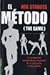 El método by Neil Strauss El método by Neil Strauss