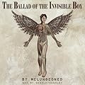 The Ballad of the Invisible Boy