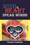 Mind & Heart Speak Words
